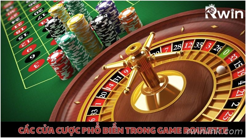 Hướng dẫn các kiểu cược Roulette Rwin