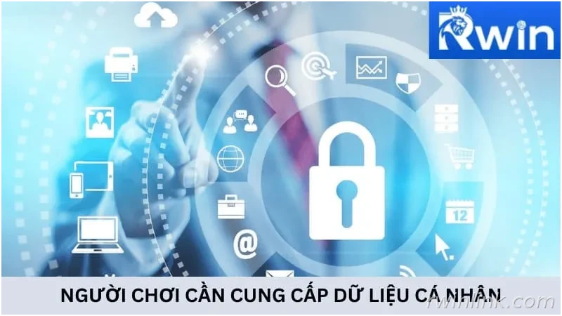 Người chơi cần tuân thủ cung cấp dữ liệu cá nhân