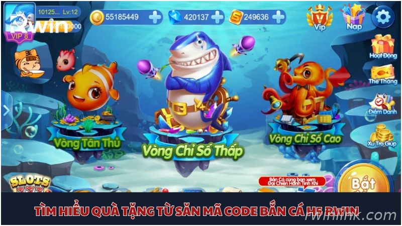 Săn code bắn cá H5 Rwin không tốn phí