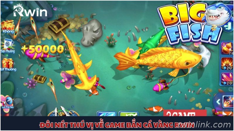Giới thiệu game bắn cá vàng Rwin