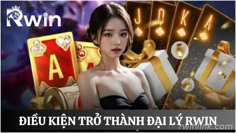 Những yêu cầu khi đăng ký đại lý Rwin