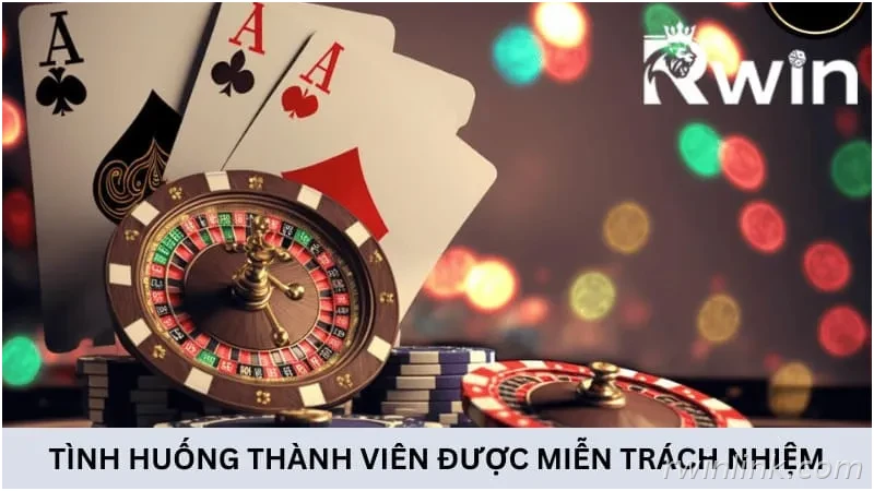 Tình huống xảy ra thành viên được miễn trách nhiệm